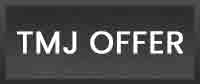 TMJ Offer